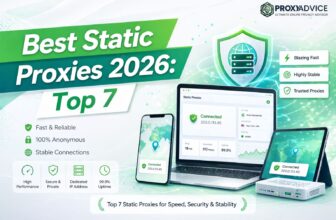 Best Static Proxies 2026