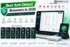 Best Anti-Detect Browsers